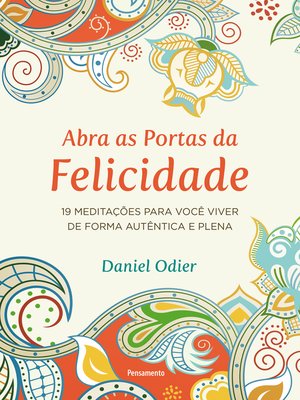 cover image of Abra as Portas da Felicidade